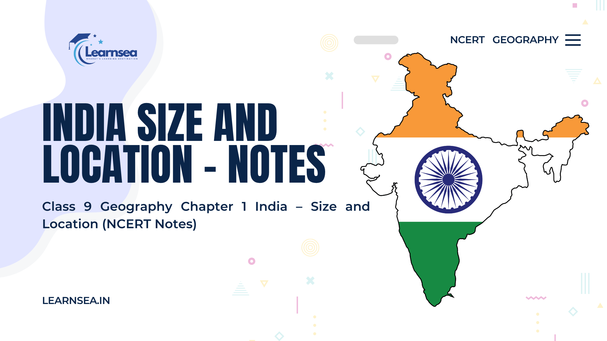 Map showing India’s strategic location at the head of the Indian Ocean, with proximity to West and Southeast Asia class 9 geography chapter 1 notes