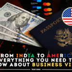 Your Gateway to the USA: Business Visa Guide for Indians (2025)