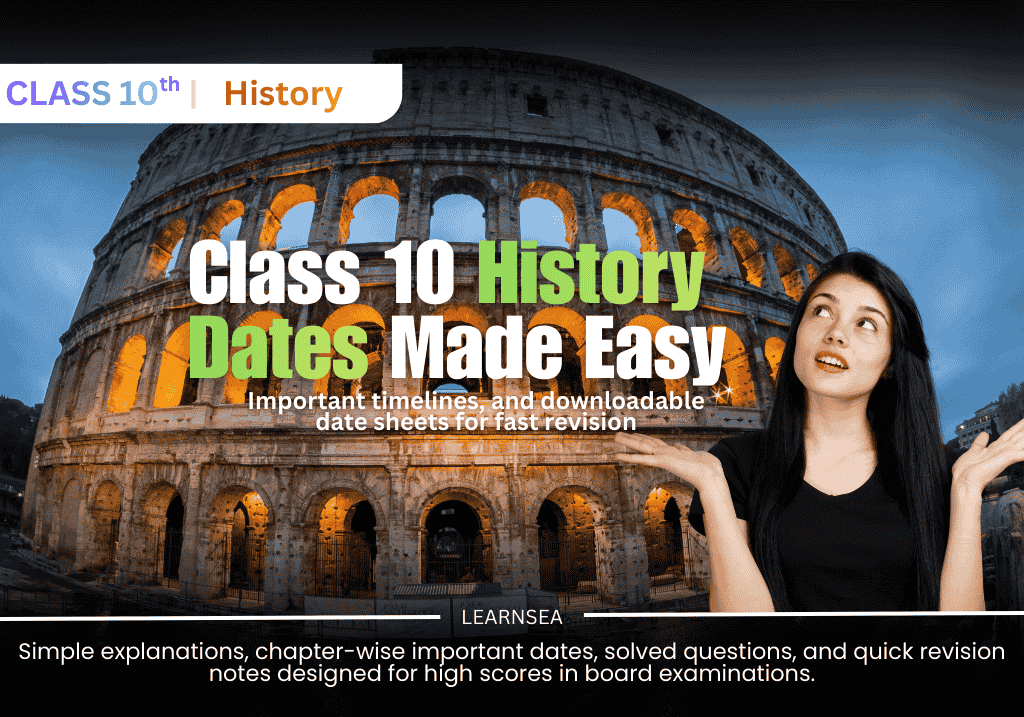 Class 10 History important dates revision banner with student girl illustration