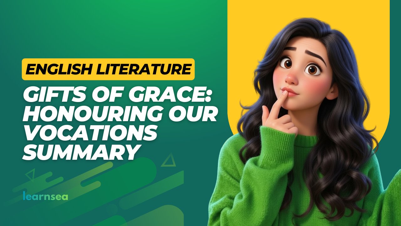 Banner of the Gifts of Grace Honouring Our Vocations Class 9 English Literature book from the Kaveri textbook.