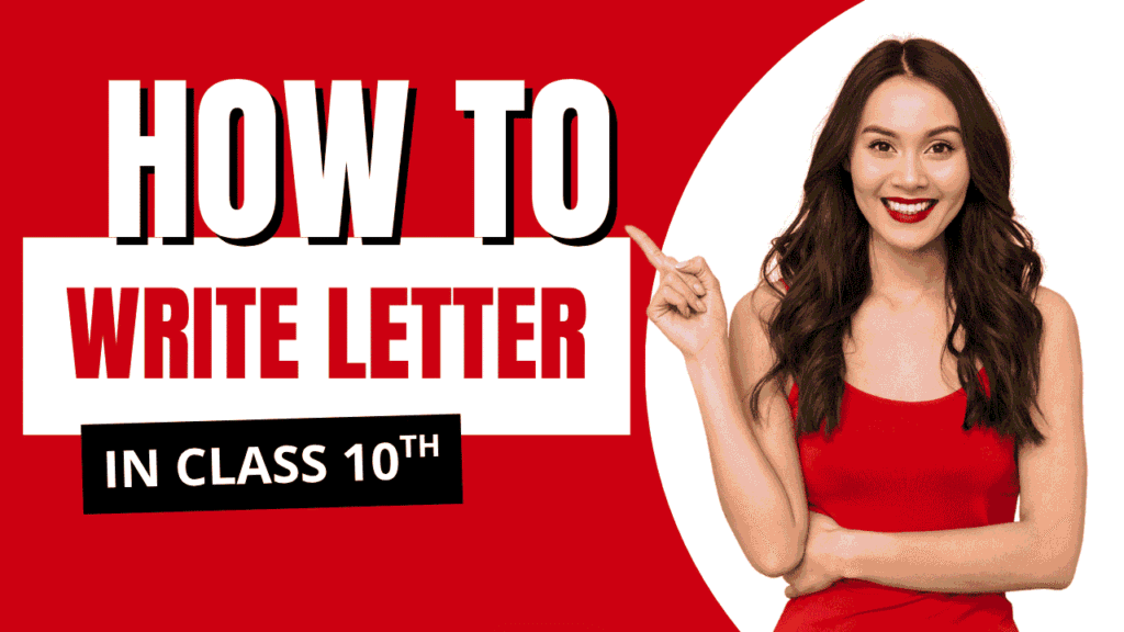 Easy letter writing tips for Class 10 board exams