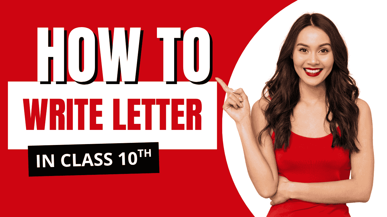 Easy letter writing tips for Class 10 board exams