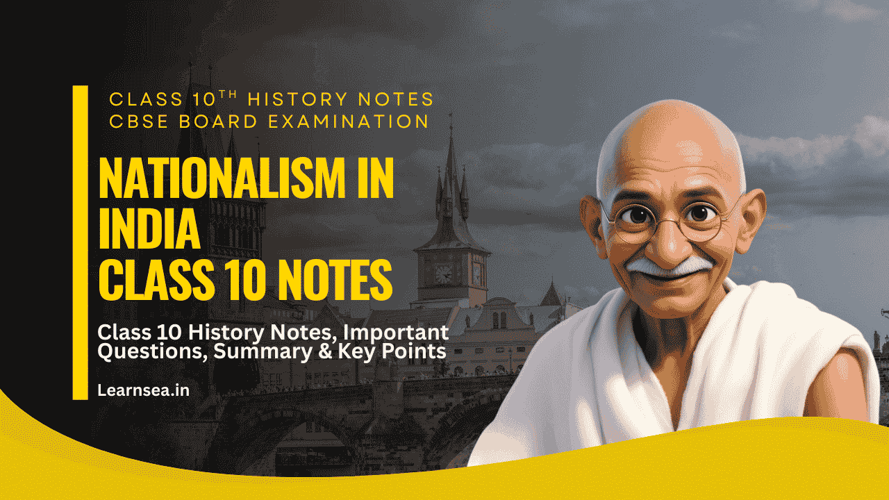 Nationalism in India: Complete Class 10 History Notes & Key Events banner